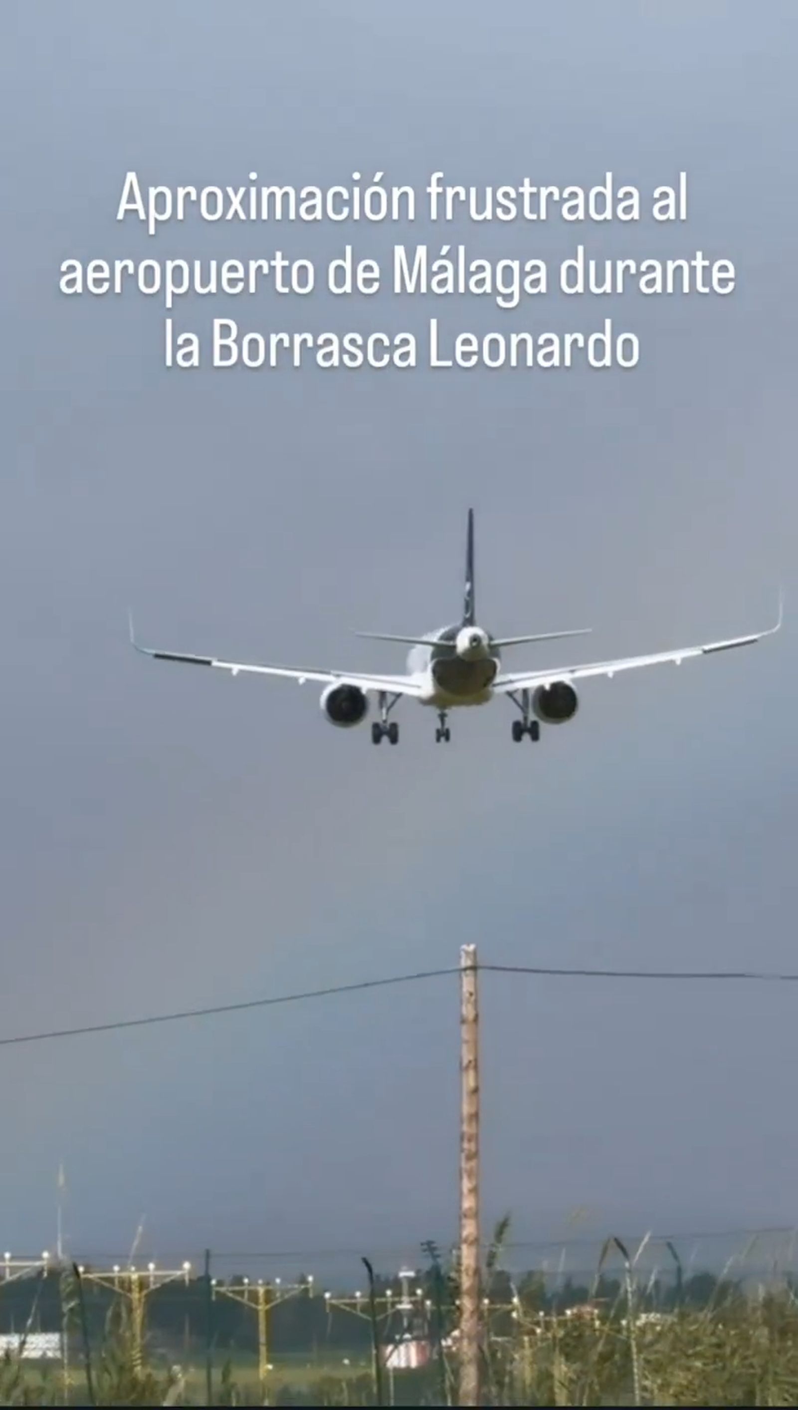 Aterrizaje abortado en el aeropuerto de Málaga en plena borrasca Leonardo