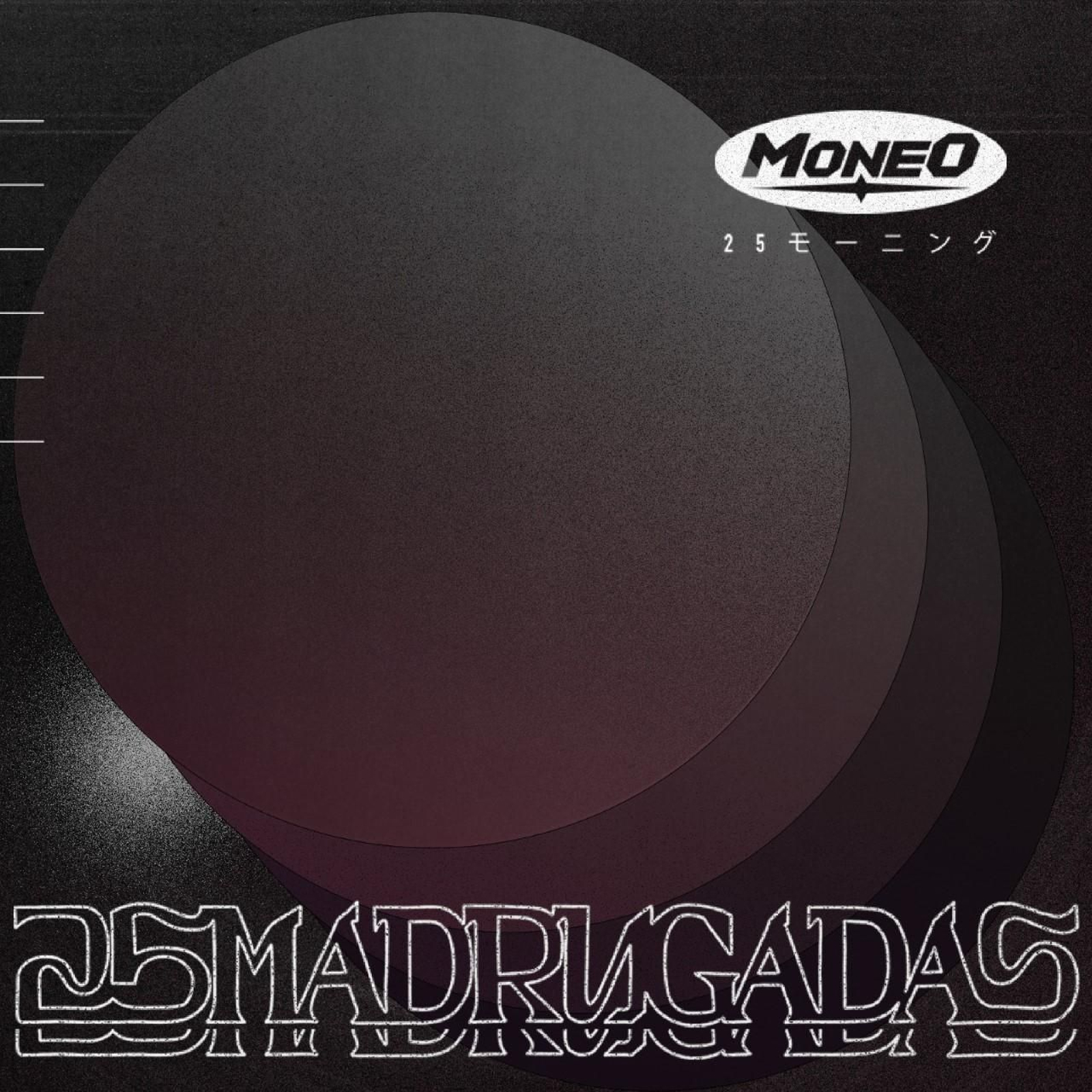 Portada del disco de Moneo '25 madrugadas'