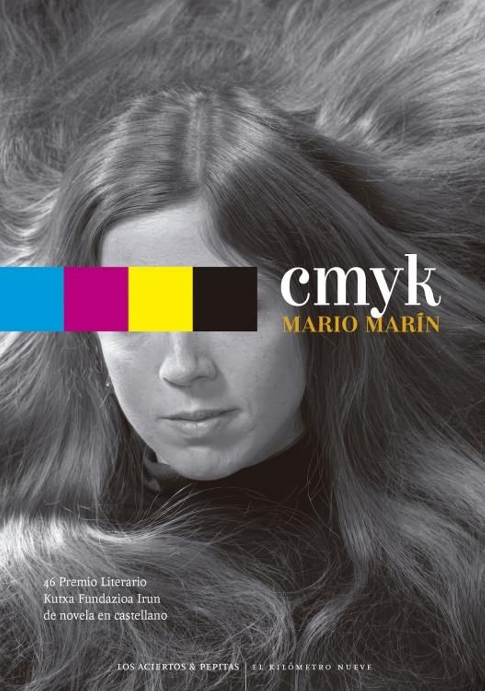 Portada de la novela 'CMYK' de Mario Marín.