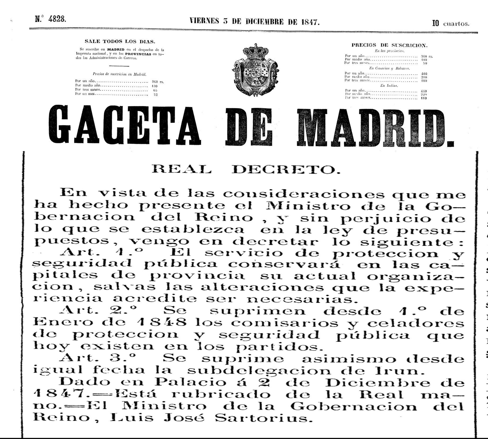 Real decreto de 2 de diciembre de 1847 sobre supresión de comisarios y celadores de partido, publicada en la Gaceta de Madrid.