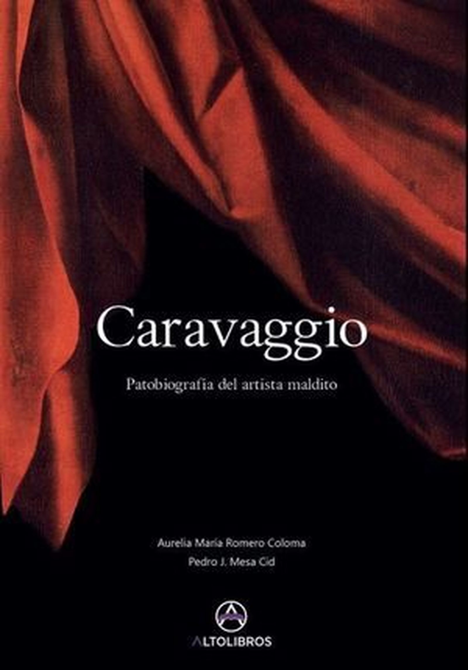Romero Coloma y Pedro J. Mesa publican un libro sobre Caravaggio