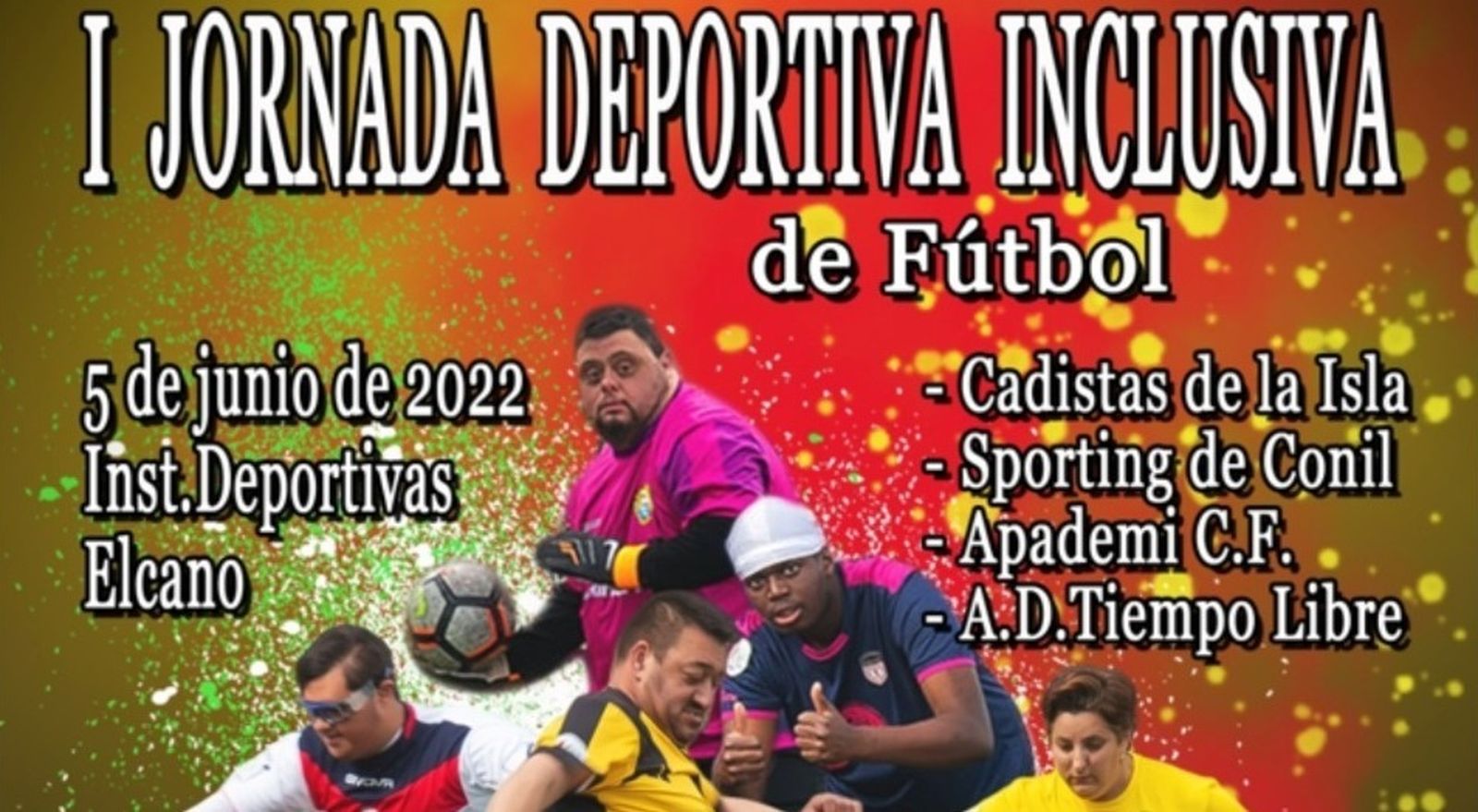 La A.D. Tiempo libre organiza la I Jornada Deportiva Inclusiva de Fútbol