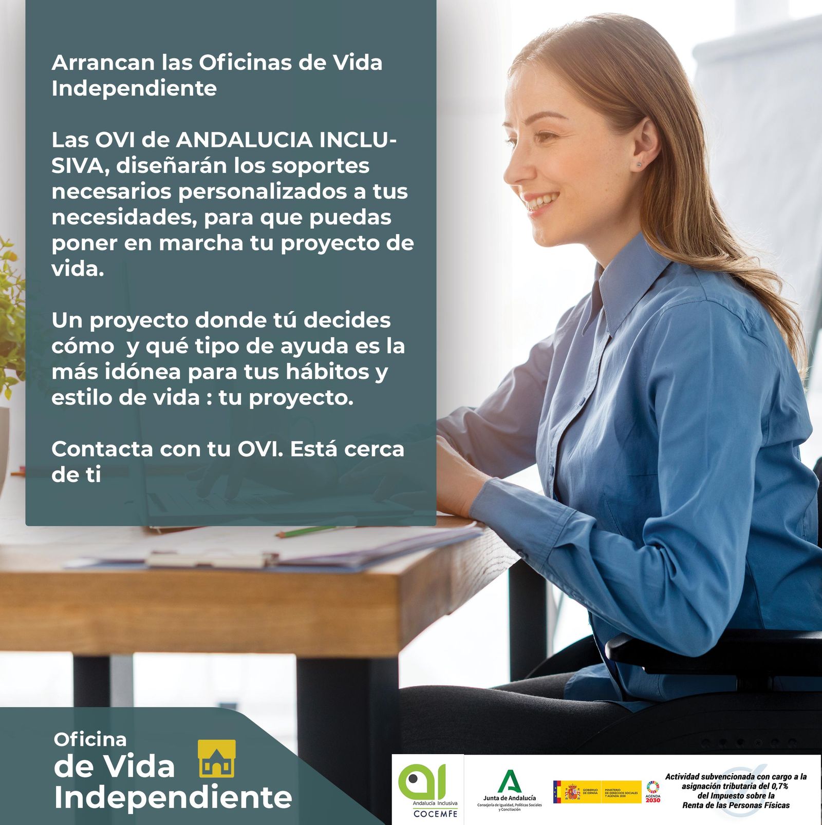 Asistente de una de las oficinas puestas en marcha.