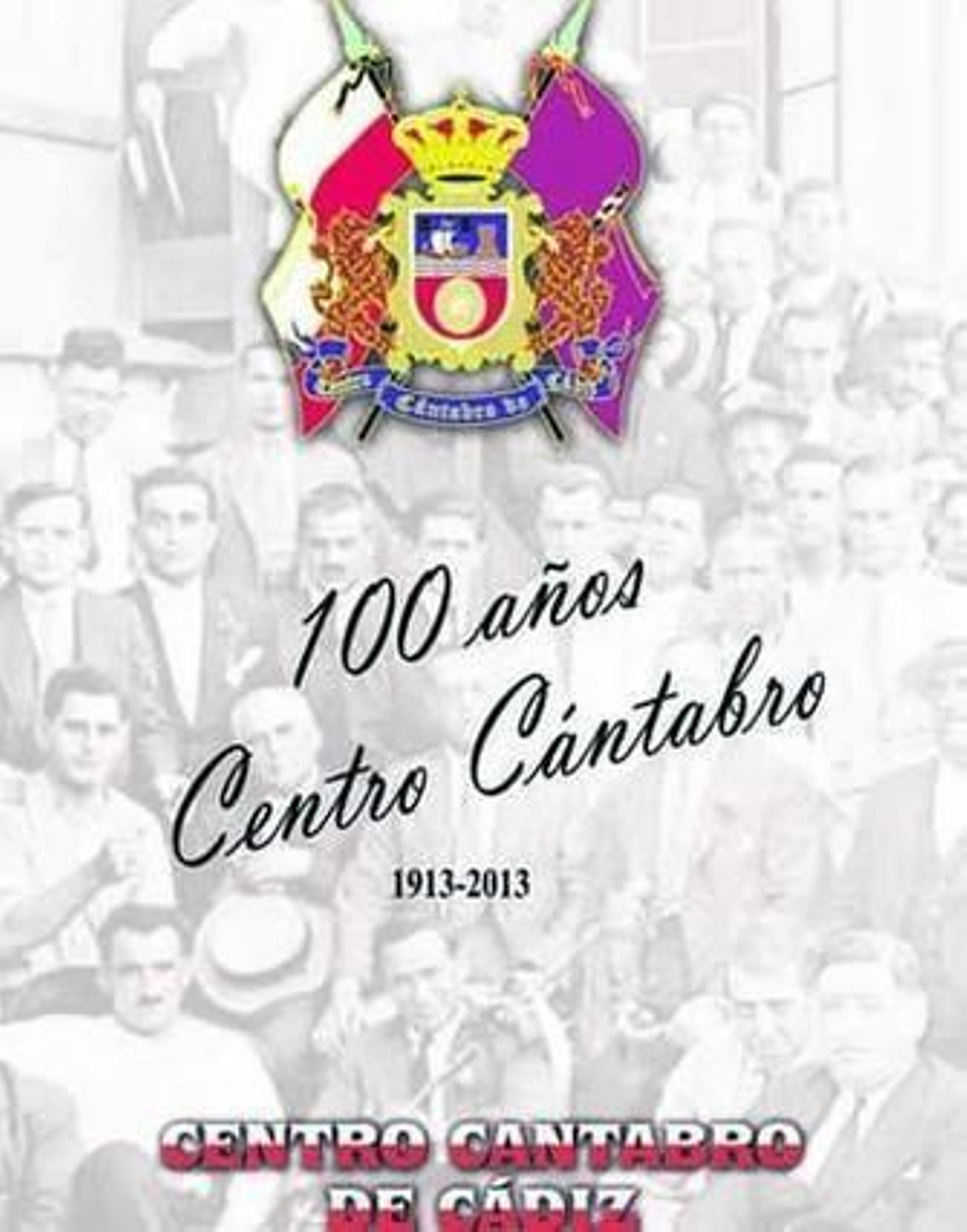 Cartel del centenario de la entidad. Cartel del centenario de la entidad.