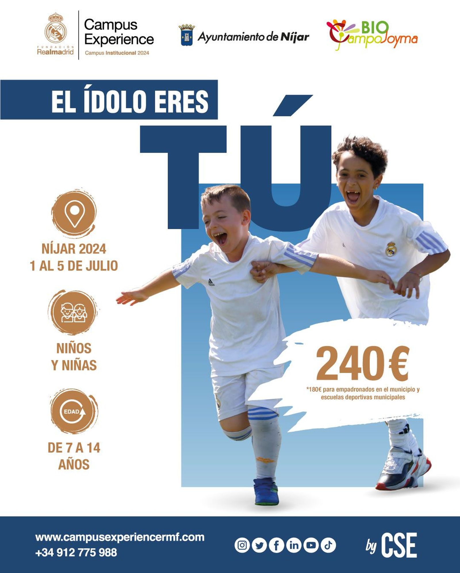 Cartel del Campus de fútbol de la Fundación Real Madrid que organiza en Campohermoso.