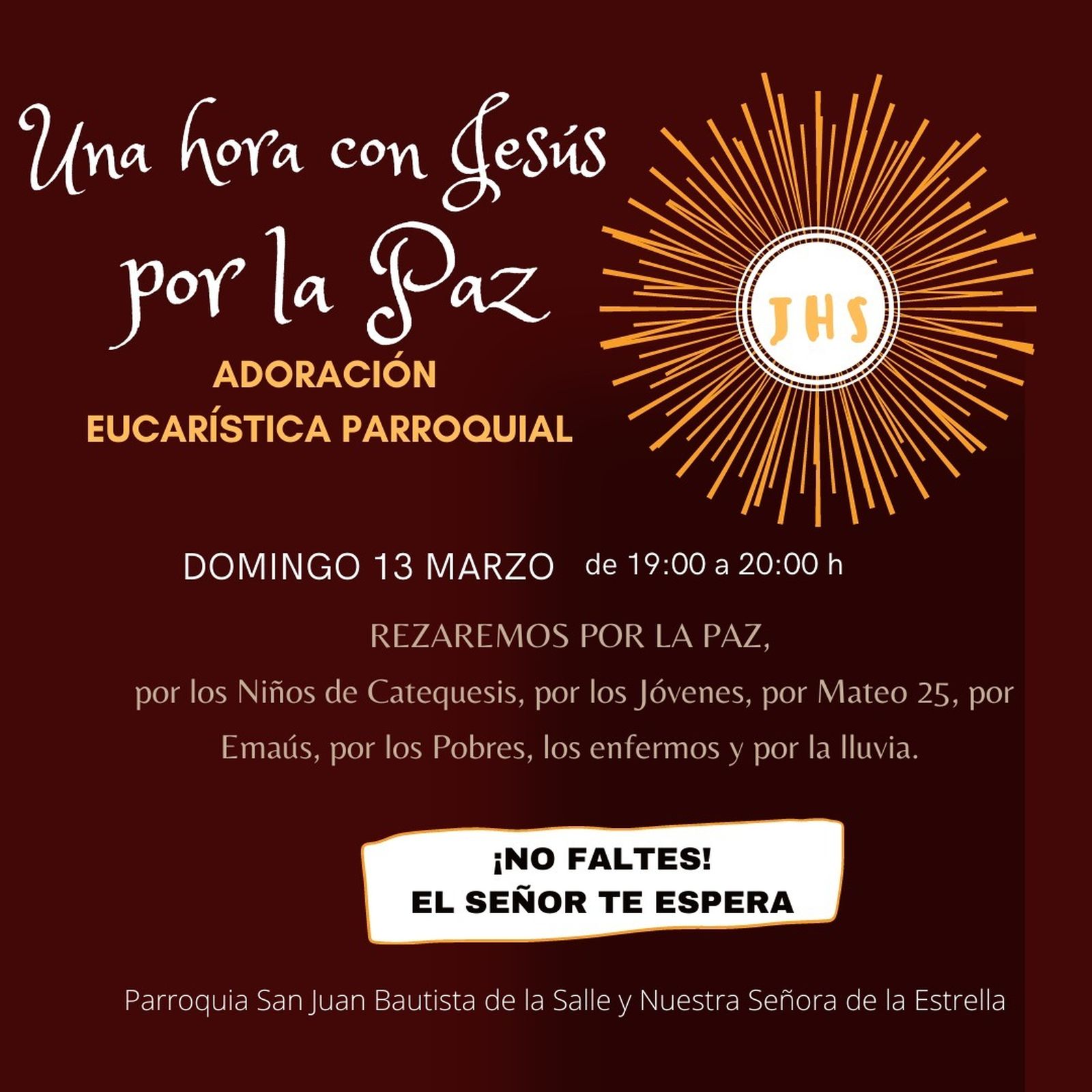 Oración por la Paz este domingo en la parroquia de San Juan Bautista