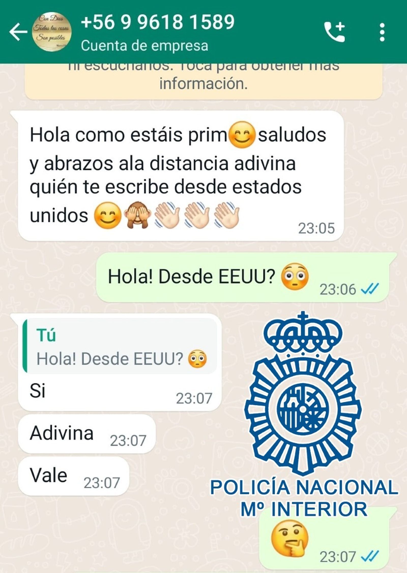 Ejemplo de mensaje sobre los que está alertando la Policía Nacional.