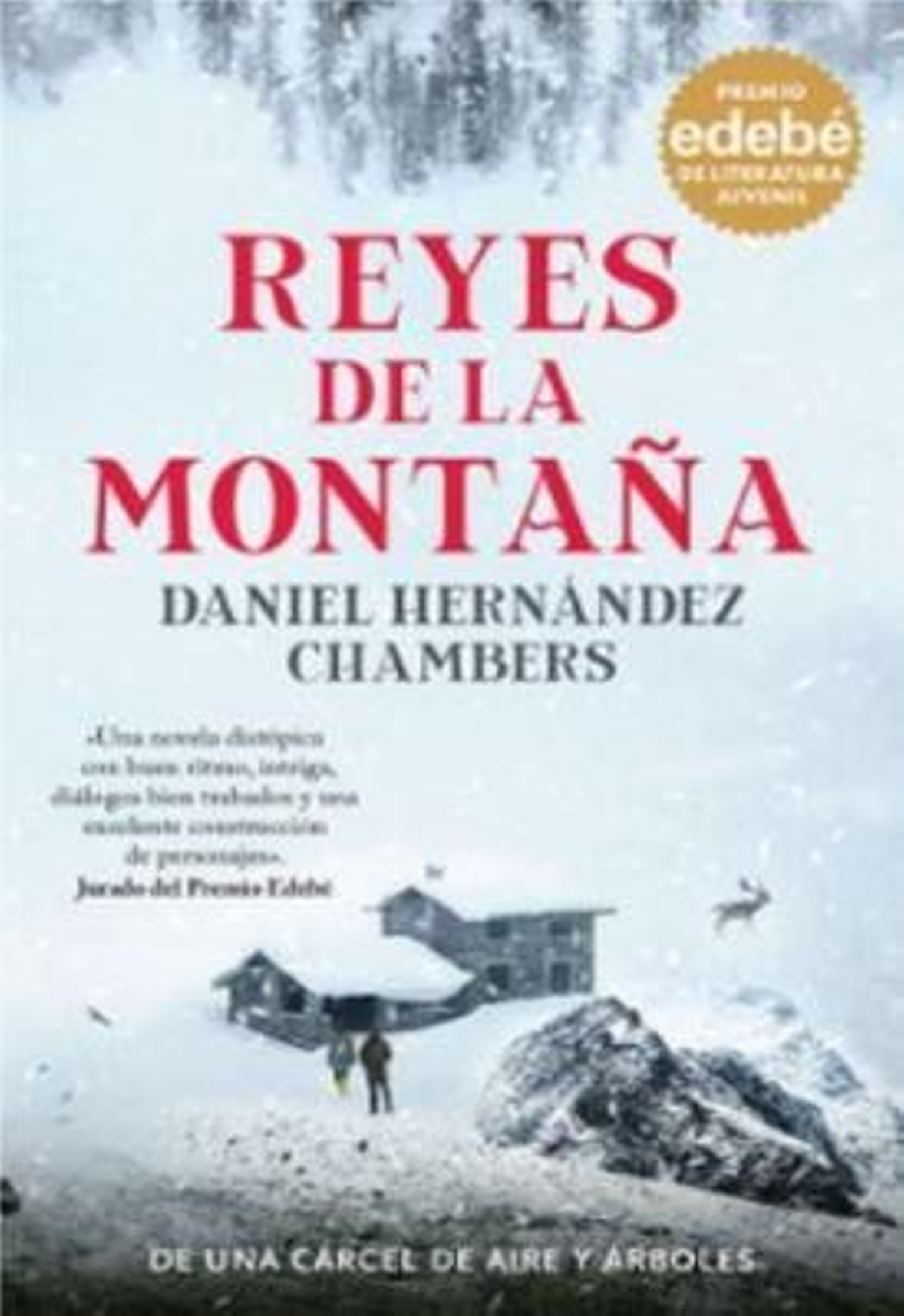 Reyes de la montaña.