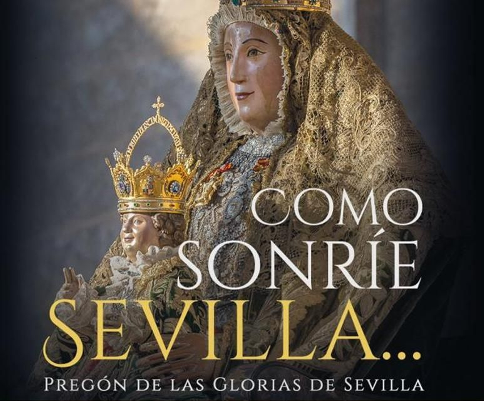 Portada de la nueva edición de Cómo sonríe Sevilla...