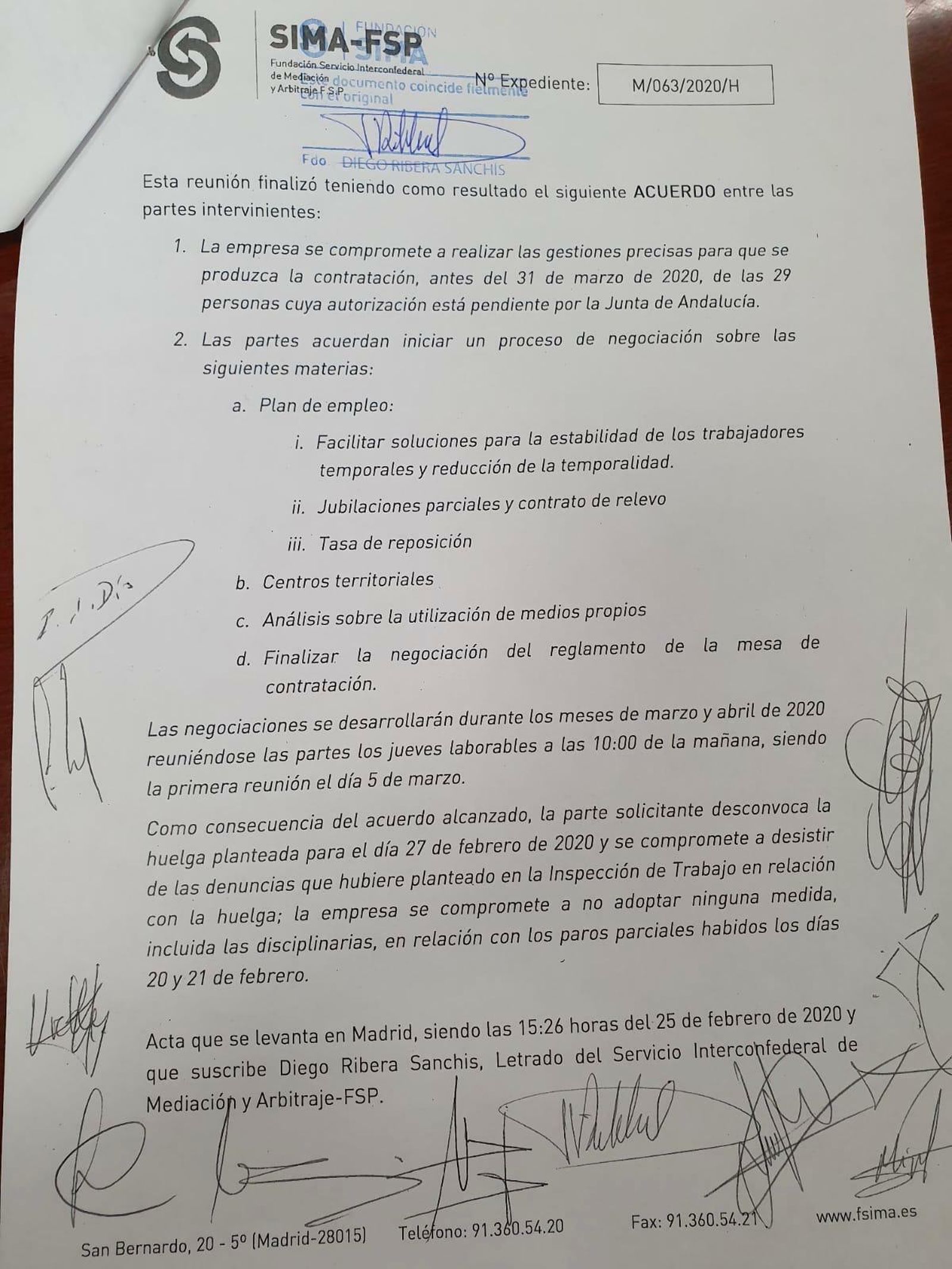 Acuerdo con la desconvocatoria de huelga