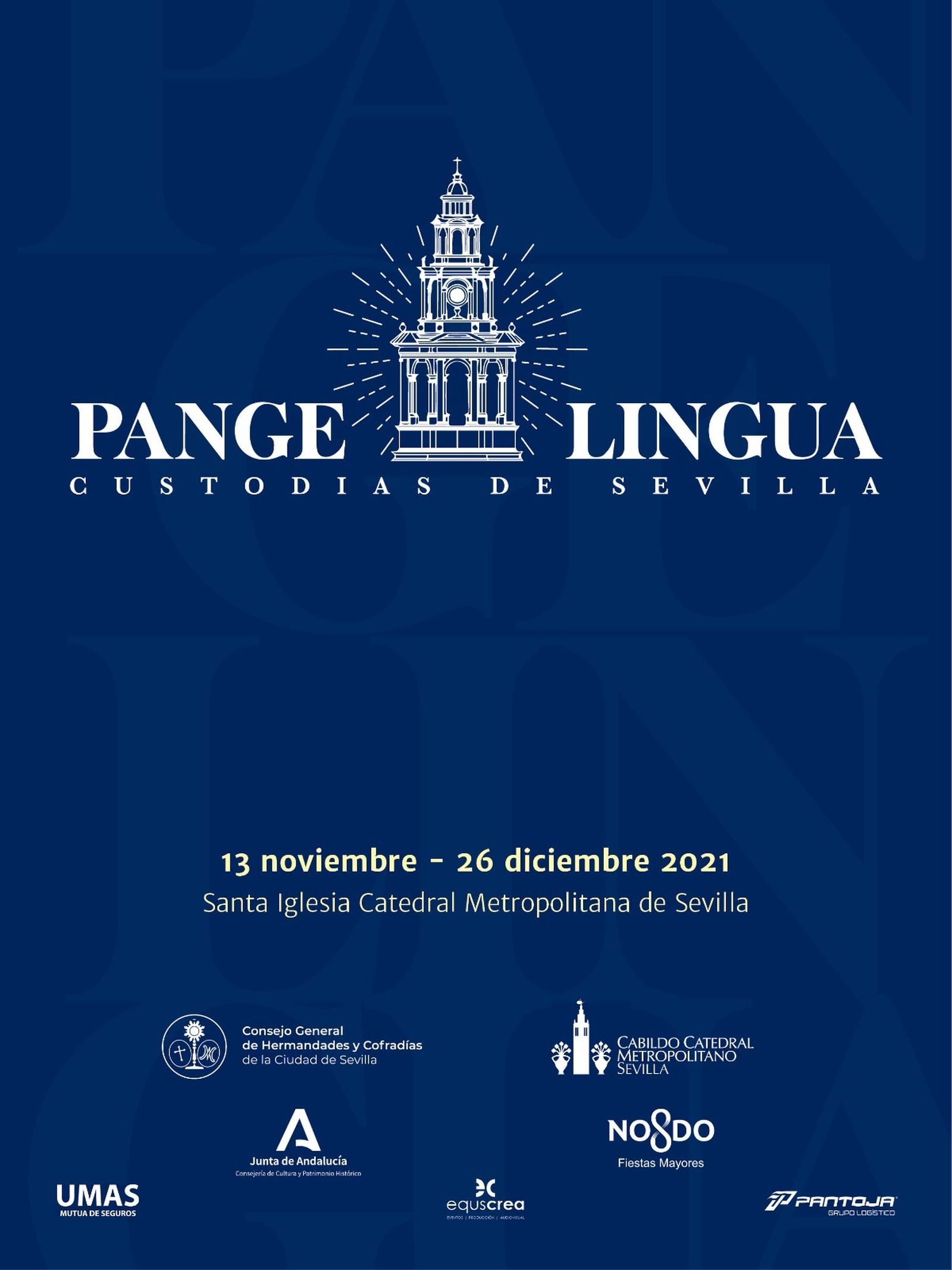 Cartel de la exposición  Pange Lingua. Custordias de Sevilla