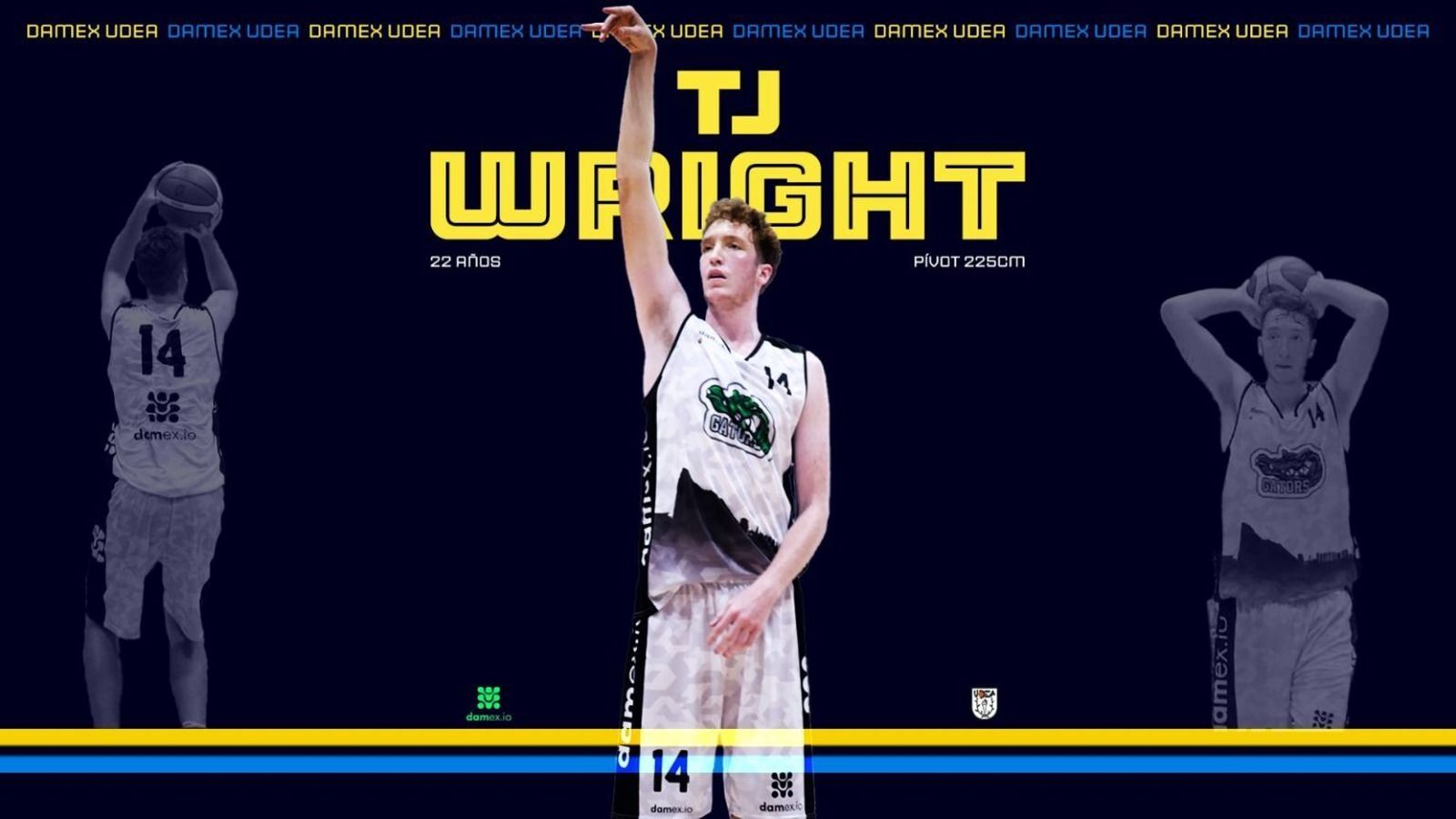 Cartel del fichaje del pívot TJ Wright.