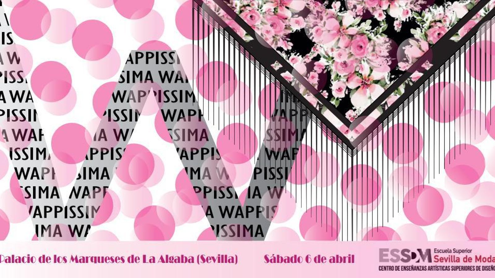 Cartel de la Pasarela Wappíssima 2019, realizado por María Bazo, alumna de Diseño Gráfico en ESSDM.