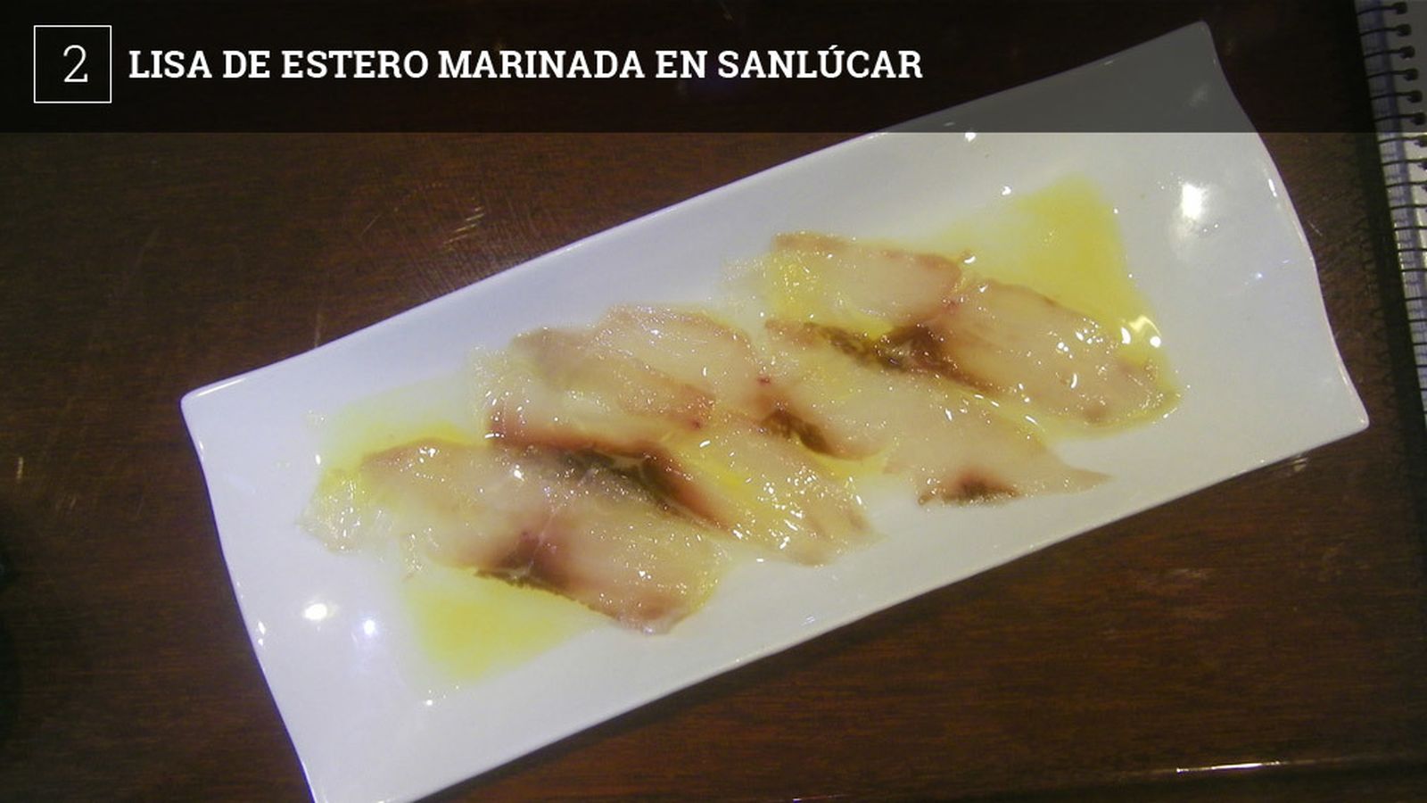 El Mirador de Doñana, situado en la zona de Bajo de Guía, en Sanlúcar, ofrece una tapa bastante interesante y son unas finas lonchas de lomo de lisa de estero marinadas.