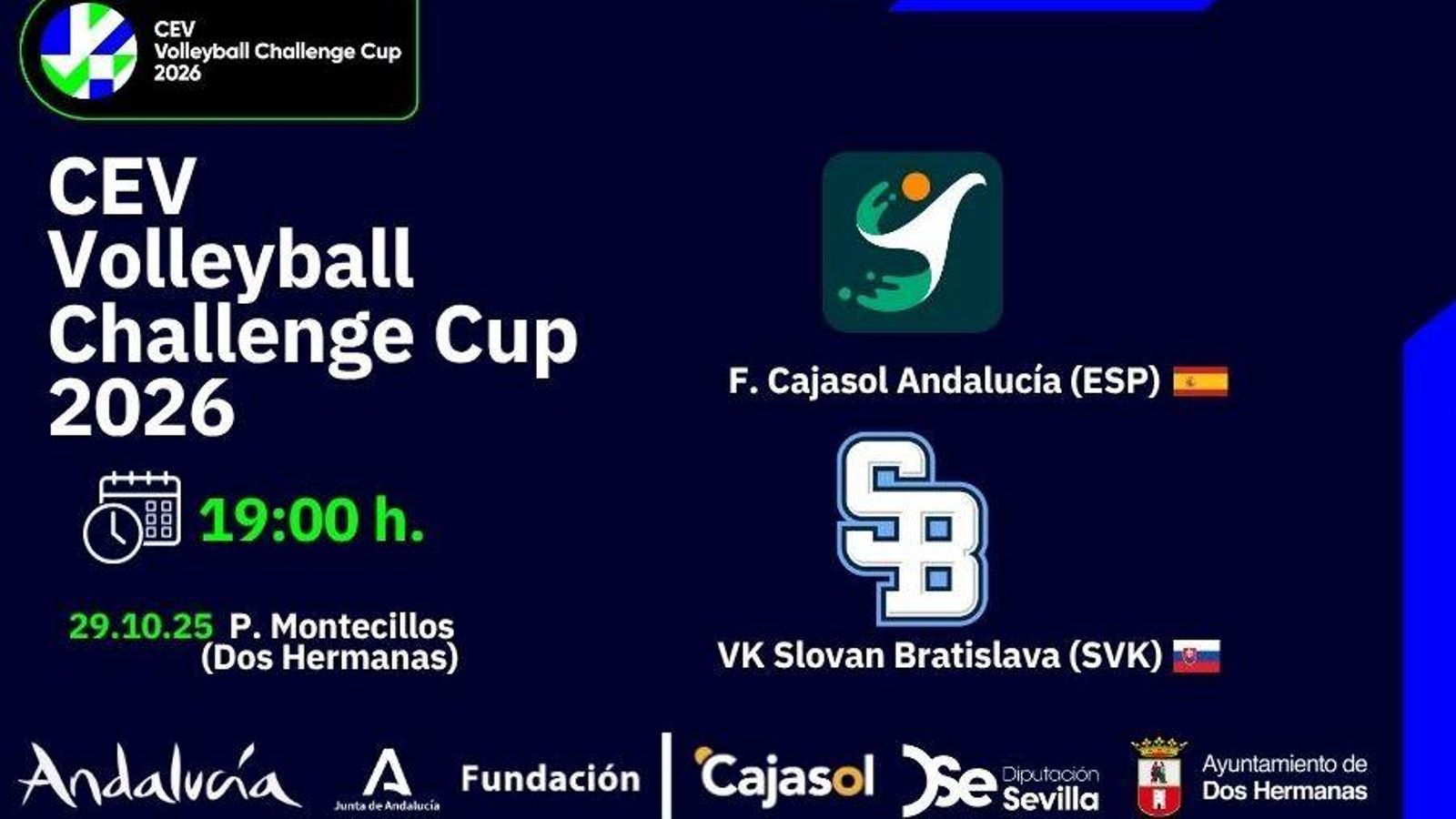 Cartel del partido de mañana entre el Fundación Cajasol Andalucía y el Slovan Bratislava en Los Montecillos.