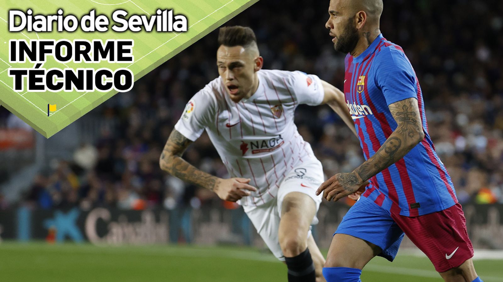 Ocampos y Daniel, en el Barcelona-Sevilla.