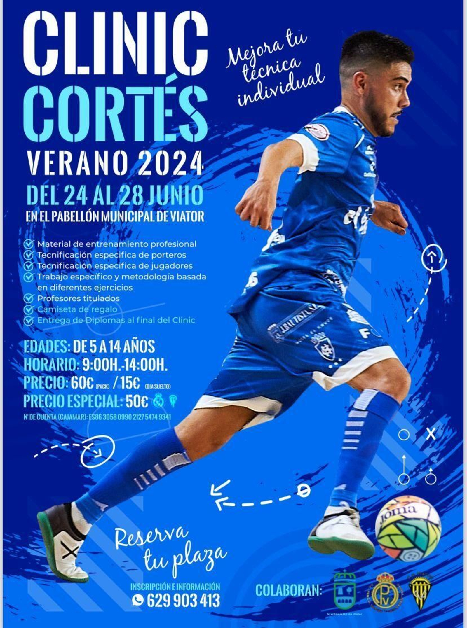 Cartel oficial de este clinic de verano liderado por Cortés.