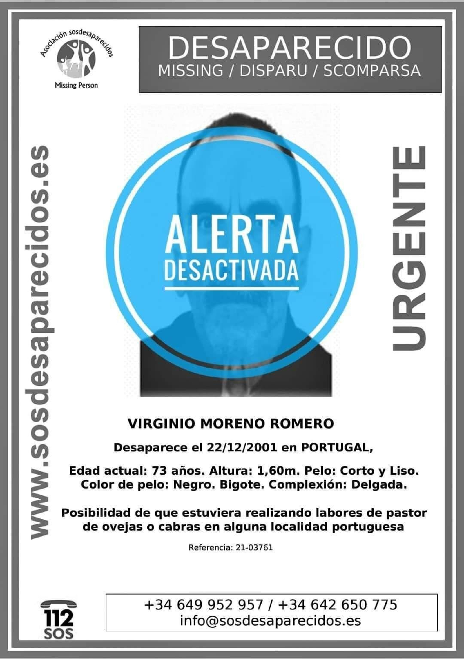 Virginio fue localizado en Vila Nova de Paiva (Portugal)