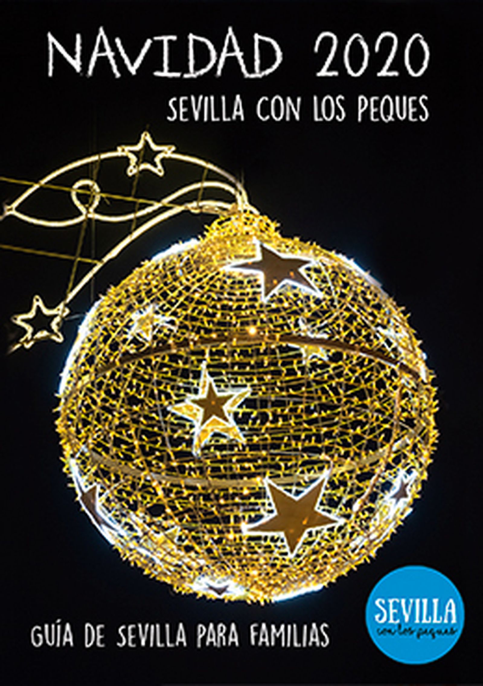 Imagen de portada de la Guía de la Navidad 2020 de Sevilla con los Peques.