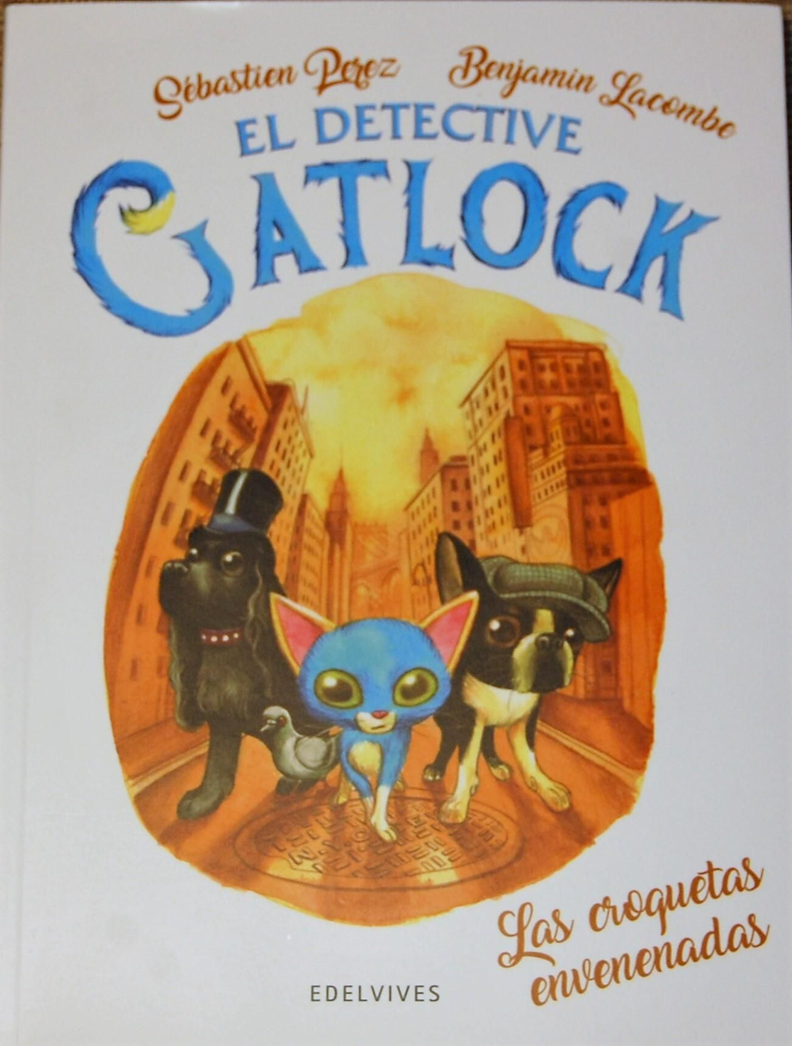 Portada de 'El detective Gatlock: las croquetas envenenadas'.