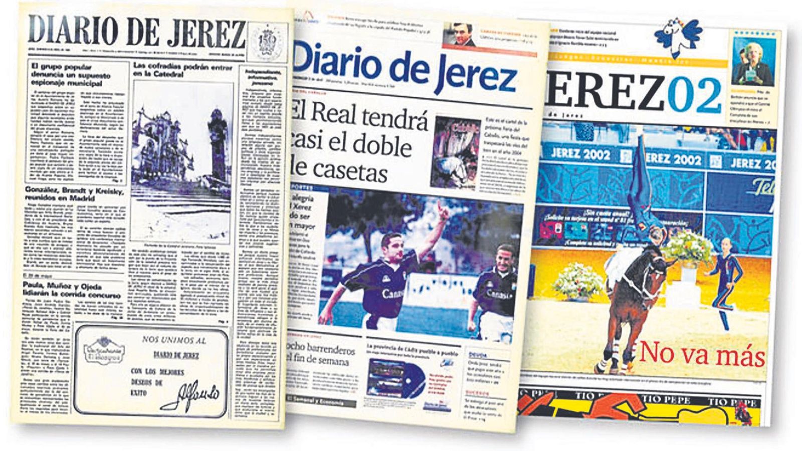 Portada del primer número de Diario de Jerez, de la primera portada en color y del suplemento de los Juegos Ecuestres Mundiales de 2002. Portada del primer número de Diario de Jerez, de la primera portada en color y del suplemento de los Juegos Ecuestres Mundiales de 2002.