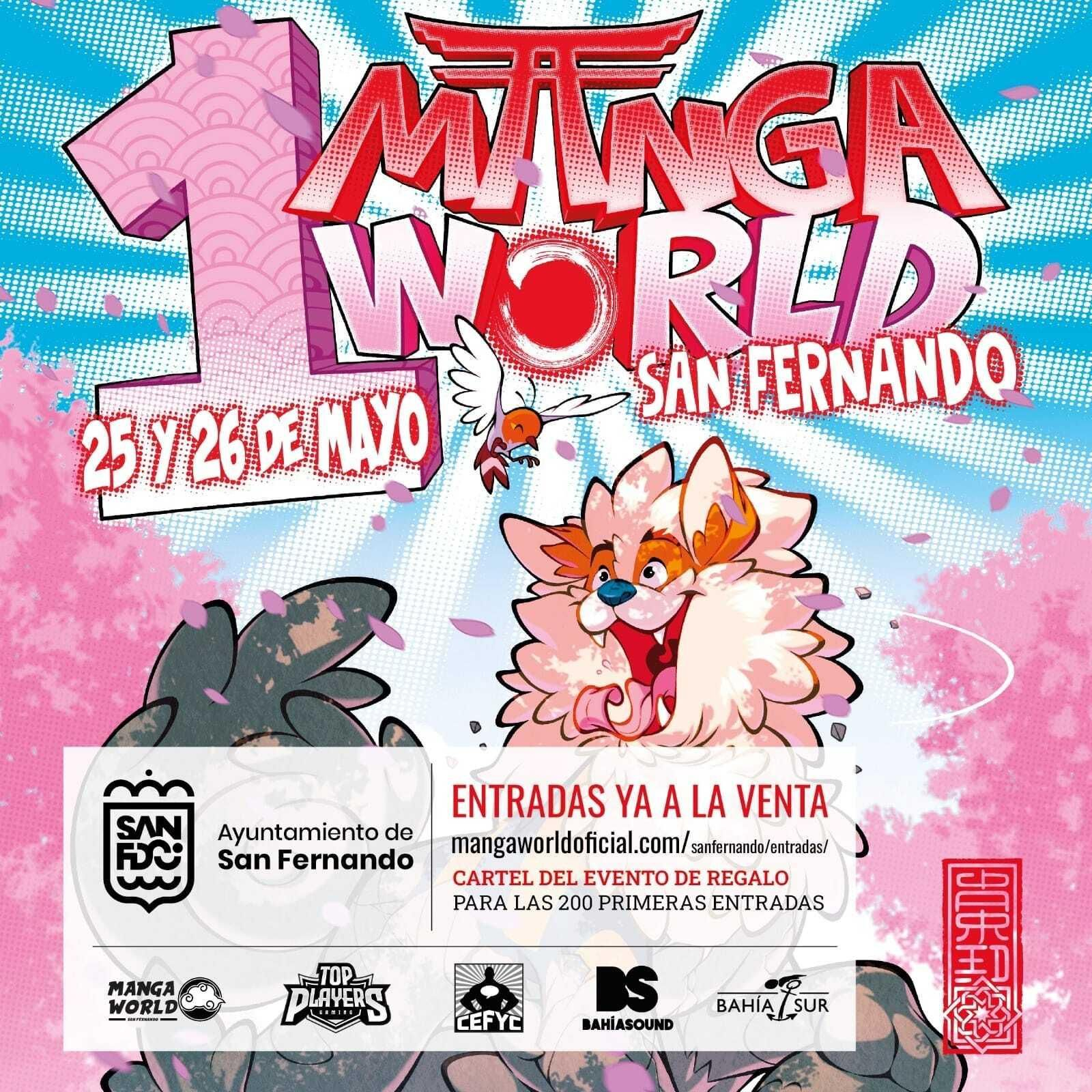 Cartel del Manga World San Fernando. Cartel del Manga World San Fernando.