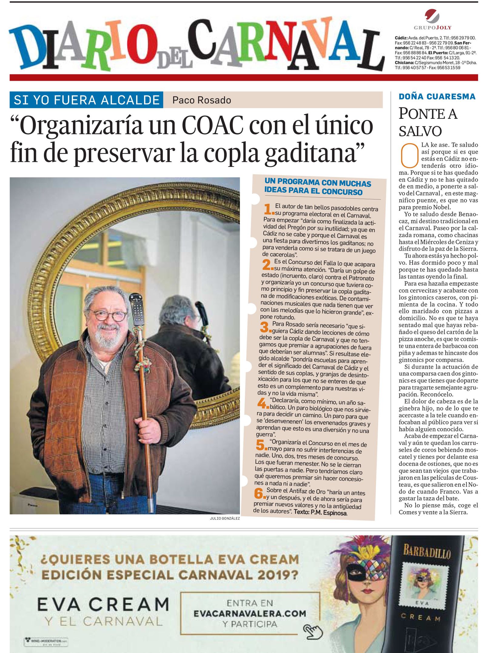 Año de elecciones y año de Si yo fuera alcalde. Aquí el añorado Paco Rosado.