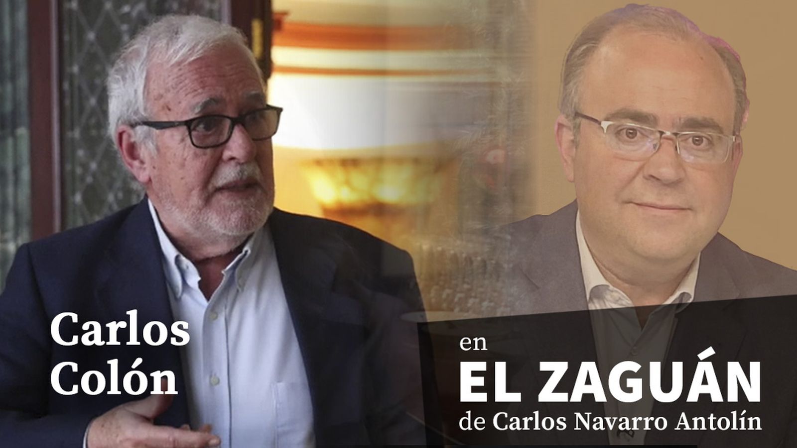 El zaguán de Carlos Navarro Antolín, con Carlos Colón