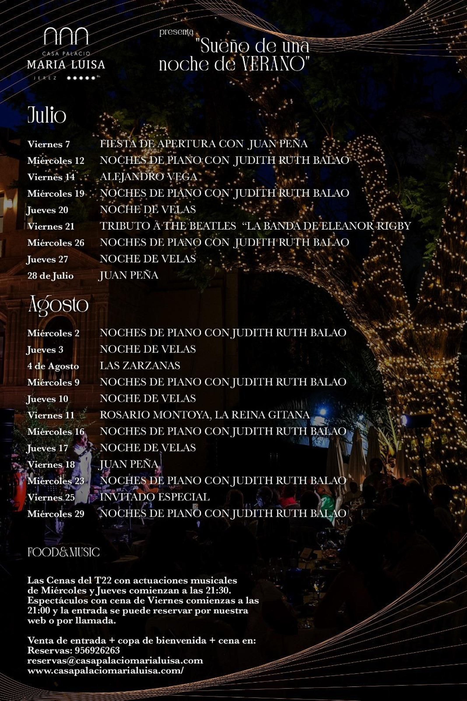 Programación de las cenas musicales en Casa Palacio María Luisa. Programación de las cenas musicales en Casa Palacio María Luisa.