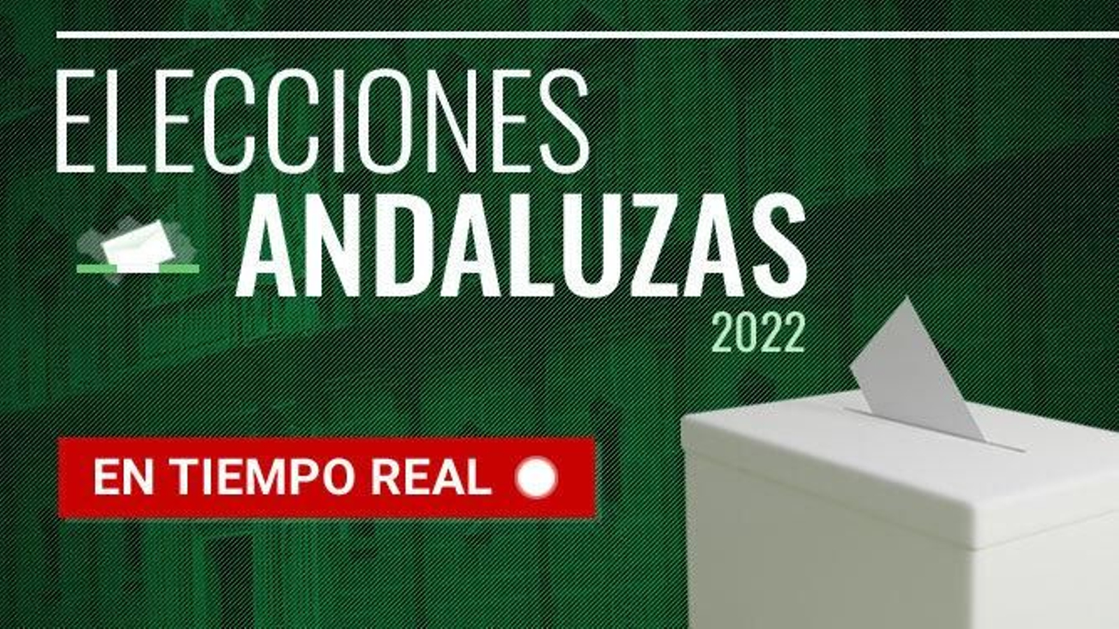 Elecciones Andalucía 2022, en directo