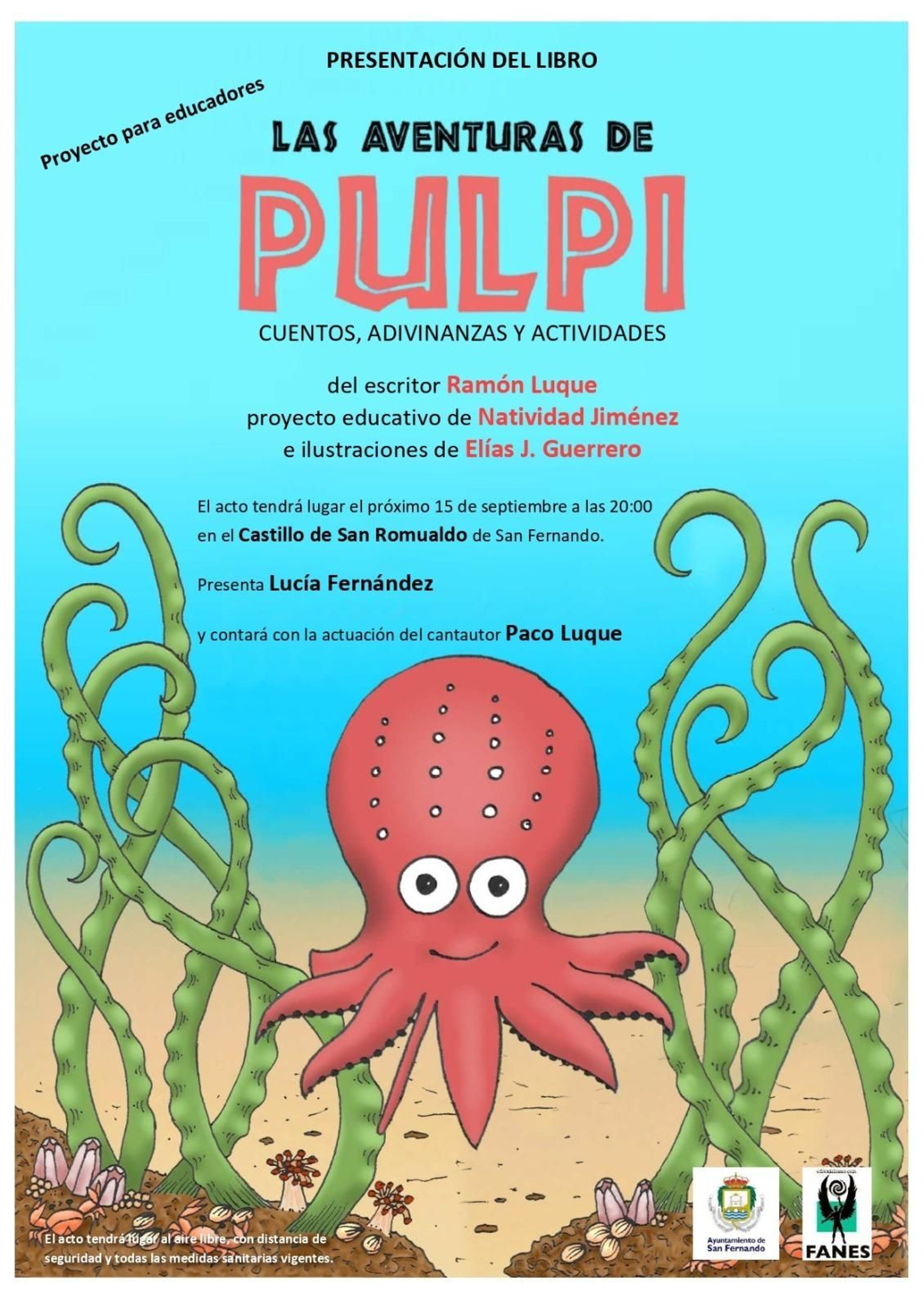 Cartel editado para la presentación de 'Las aventuras de Pulpi'.