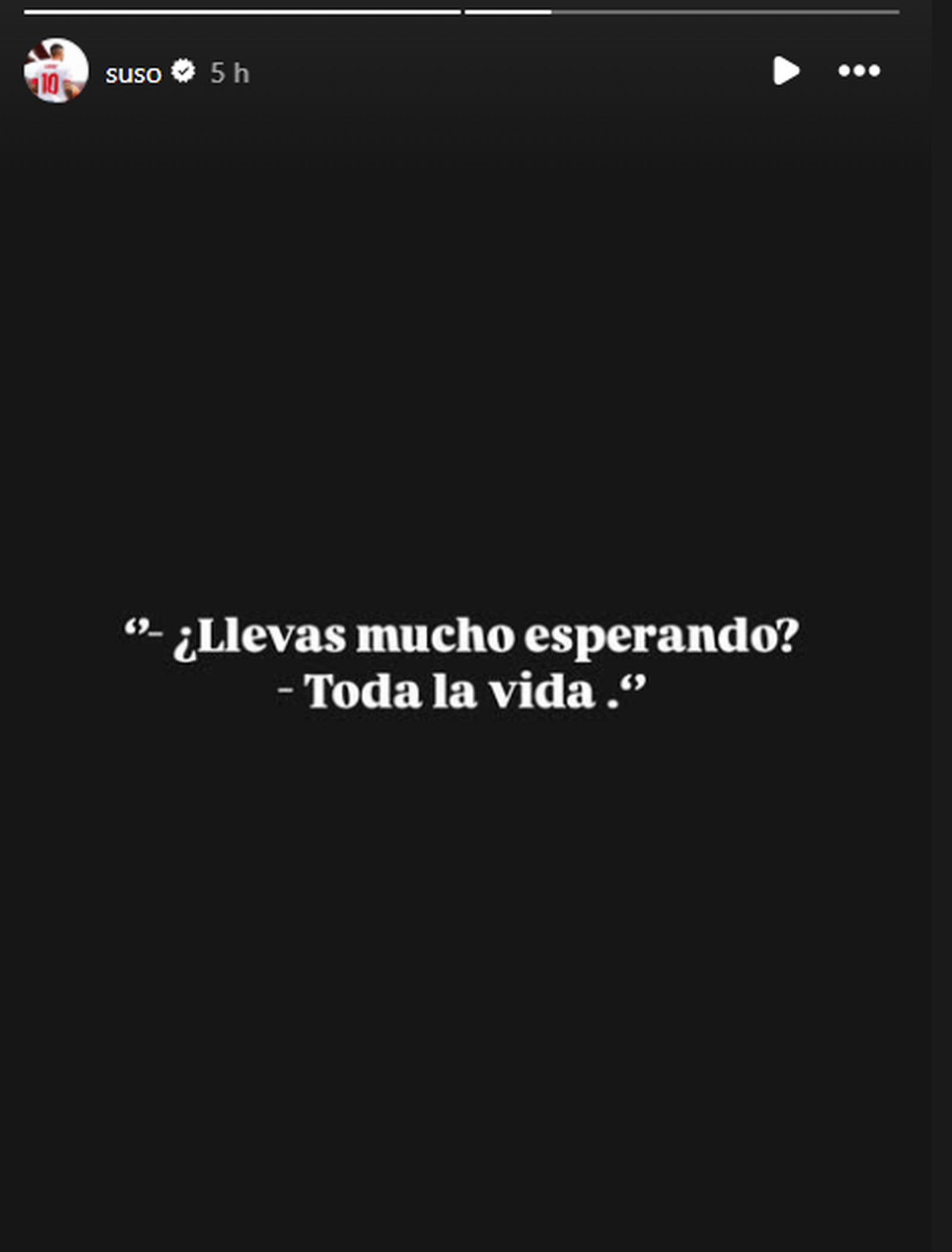 El mensaje de Suso en el estado de Instagram.
