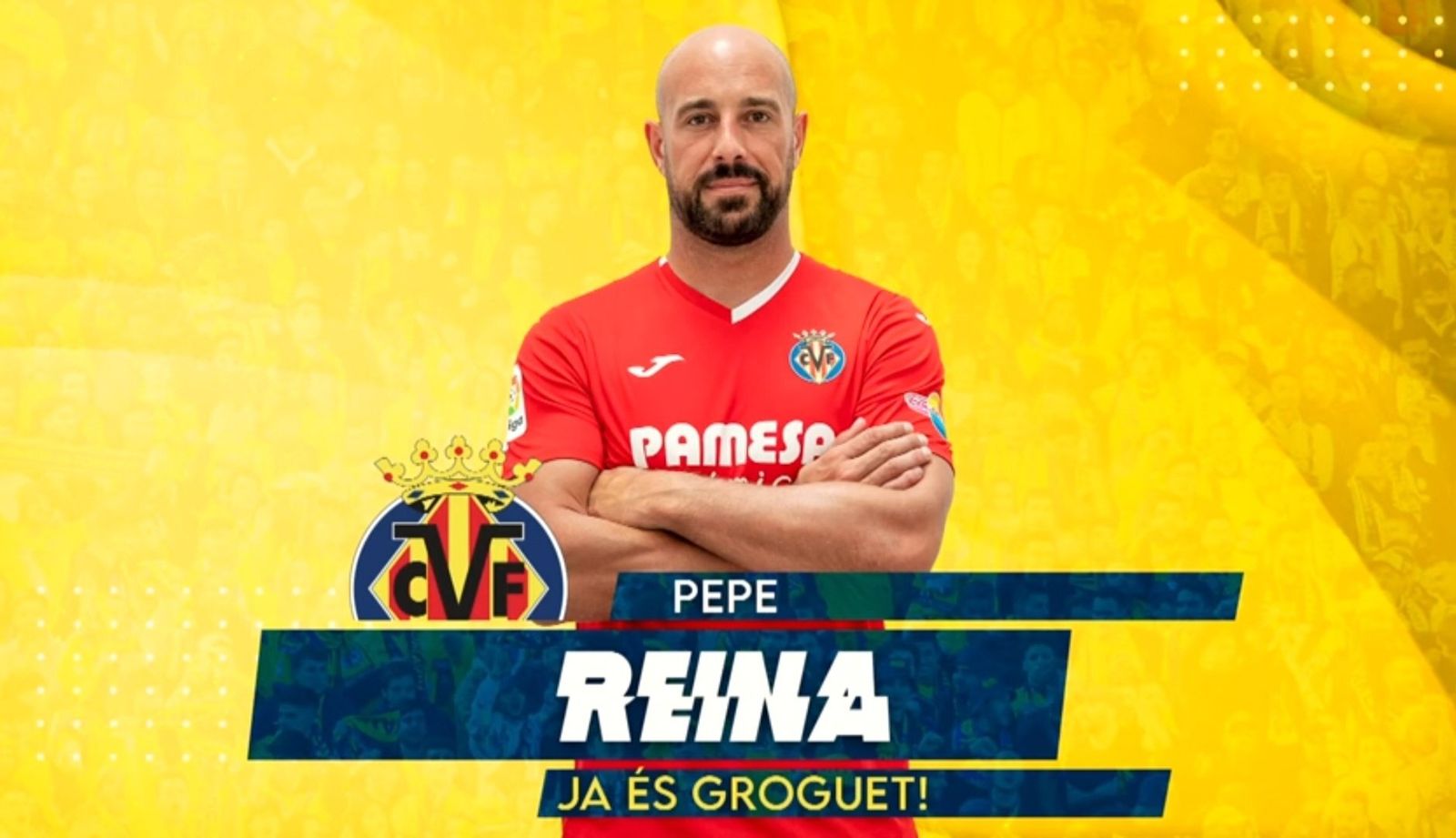 El cordobés Pepe Reina regresa al Villarreal 17 años después