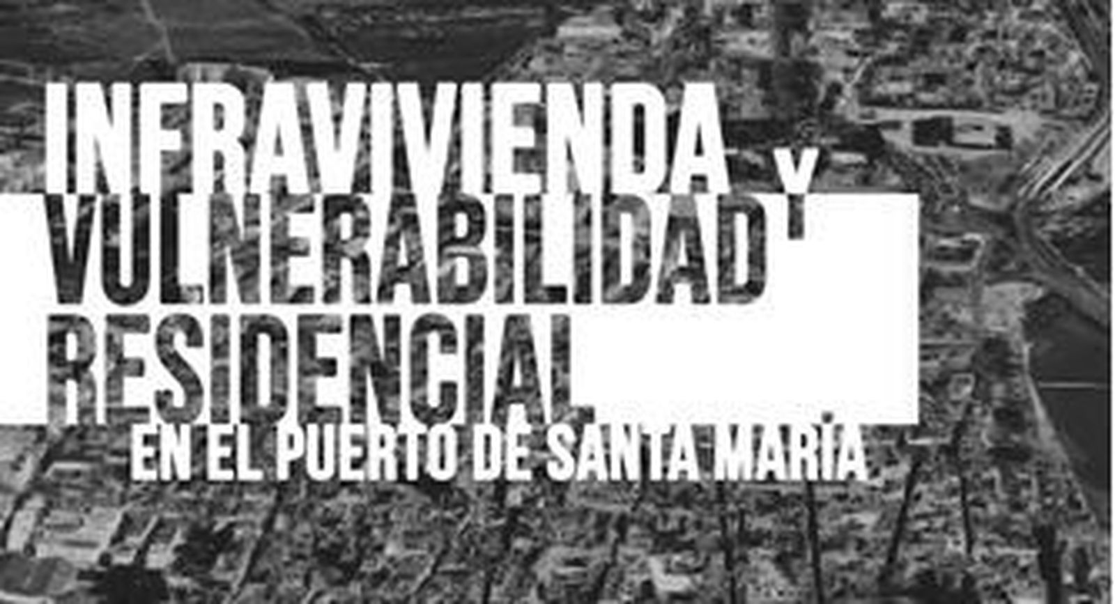 Levantemos presenta este jueves su estudio sobre la infravivienda