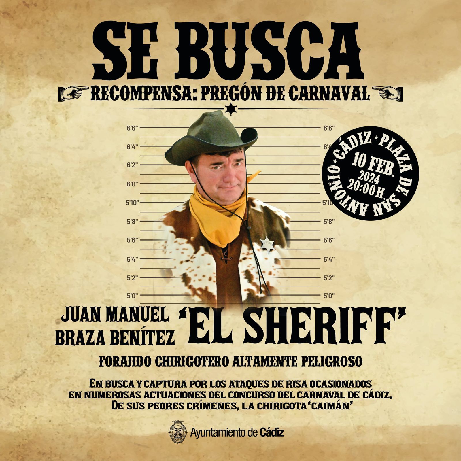 'Se busca a El Sheriff': los carteles de un "chirigotero peligroso" para anunciar el pregón del Carnaval de Cádiz.